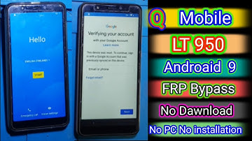 Q mobile LT 950 FRP Bypass  without  PC || Google account unlock  || without  installation  ||