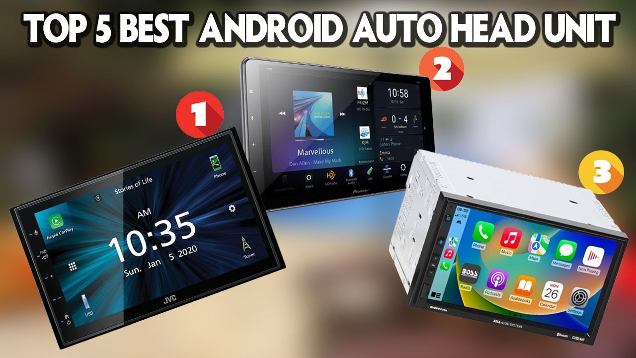 Top 5 Best Android Auto Head Unit 2025 - Which Android Auto Head Unit ...