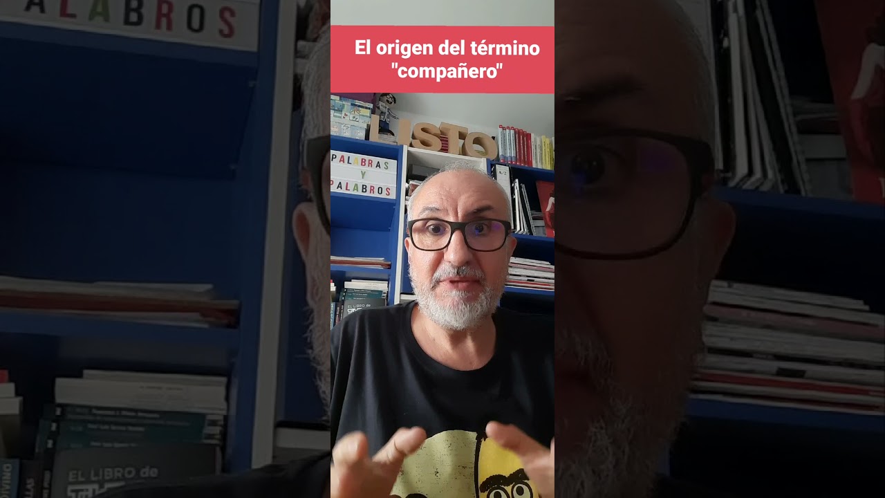 Origen del término "compañero" 