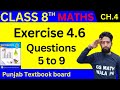 math class 8 chapter 4 exercise 4.6 Q.5 to 9 | class 8 math ex 4.6 | math 8th | GS Math Wala PK