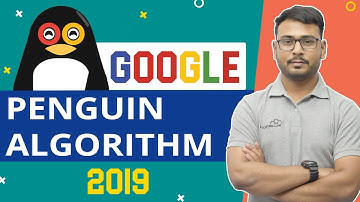 Google Penguin | A Complete Guide for Google Algorithm | Google Penguin updates |