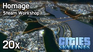 시티즈 스카이라인 - 맵: Homage 20x (No DLCs, 스팀 워크샵)