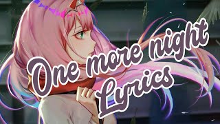 Nightcore - One More Night (Cover By annie rose)|| Lyrics