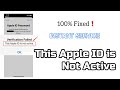 How to fix This Apple ID Is Not Active 1000% working