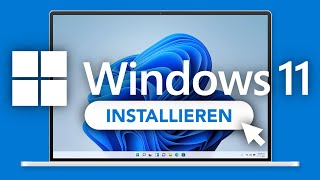Windows 11 (Tutorial) Installation & Updaten
