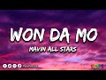 Mavin All Stars - Won Da Mo (Lyrics)