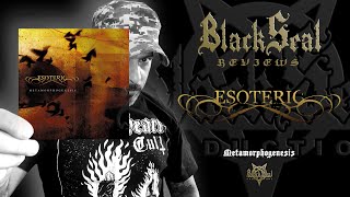 BLACK SEAL REVIEWS - ESOTERIC - Metamorphogenesis