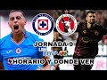 CRUZ AZUL VS TIJUANA | Horario y Donde Ver. Jornada 9 Liga MX Apertura 2022.