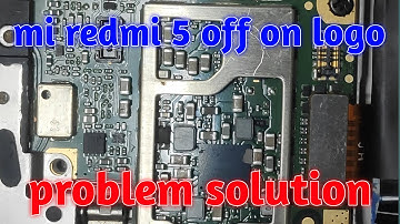 mi redmi 5 off after logo problem solution