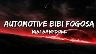 Bibi Babydoll, Dj Brunin Xm - Automotivo Bibi Fogosa Lyrics