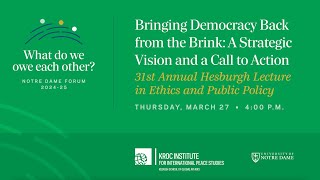 Bringing Democracy Back from the Brink: A Strategic Vision and a Call to Action