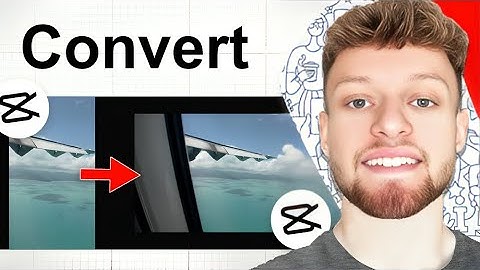How To Convert Portrait Video To Lanscape in CapCut PC (Step By Step)