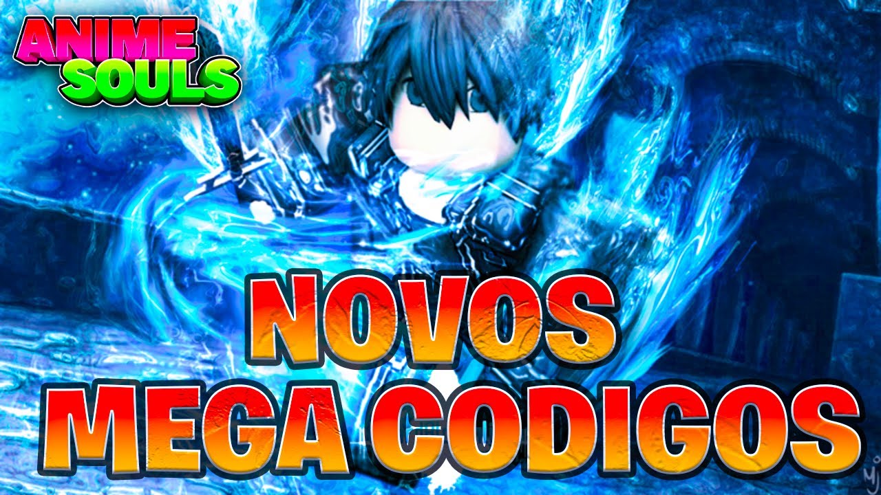 NOVO UPDATE no ANIME SOULS com MEGA CODIGOS - YouTube