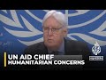 UN aid chief: ‘We do not have a humanitarian operation in southern Gaza’
