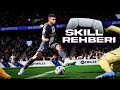FIFA 23 SKILL REHBERİ- EN ETKİLİ BECERİ HAREKETLERİ