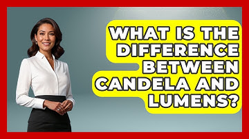 What Is The Difference Between Candela And Lumens? - Law Enforcement Insider