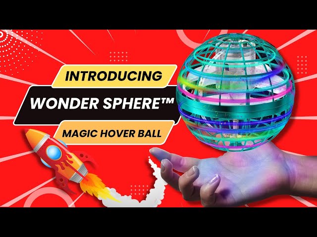 The Wonder Sphere™ 🌐 Magic Hover Ball 