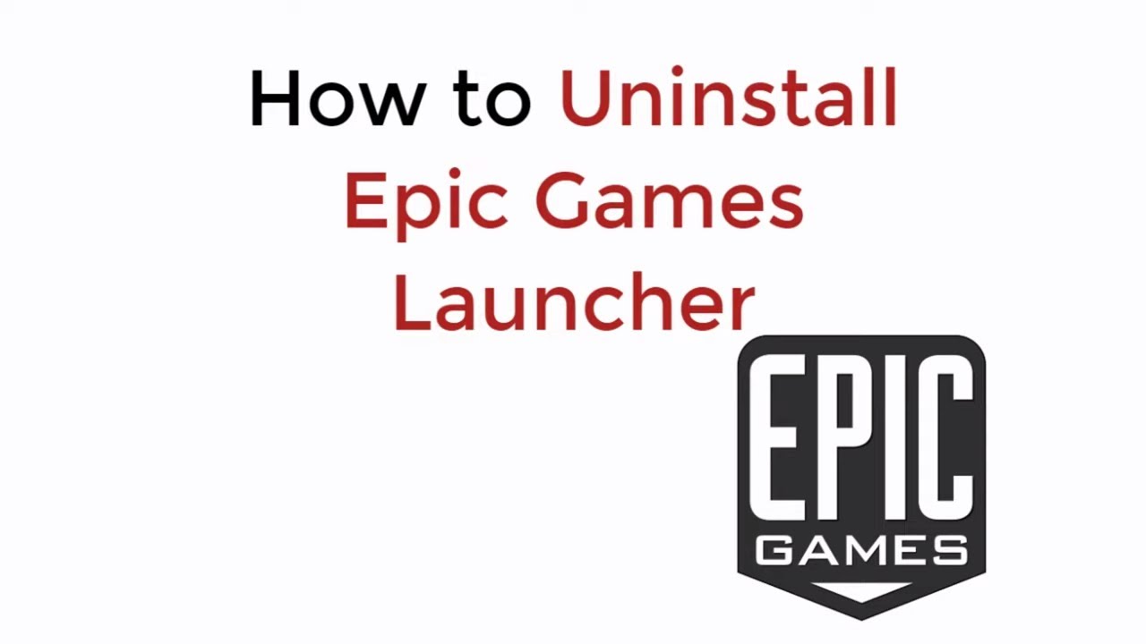 How To Uninstall Epic Games Launcher Windows 10 Updated Youtube