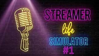 Pendant que je ne stream pas... || Streamer Life Simulator #1