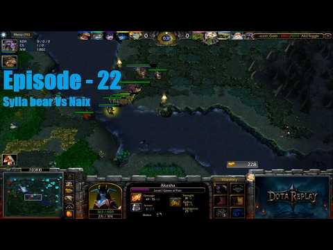 Syllabear Vs Naix | Dota Replay | Ep - 22