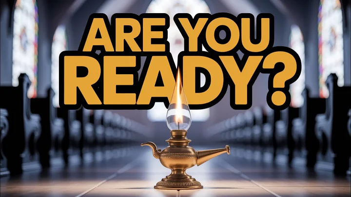 The Wise and Foolish Virgins – Are You Really Read