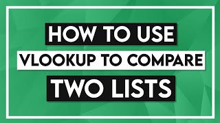 how to use vlookup to compare two lists