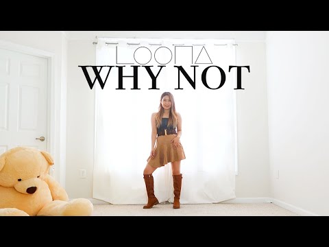 이달의 소녀 (<strong>LOONA</strong>) &amp;quot;Why <strong>Not</strong>?&amp;quot; Lisa Rhee Dance Cover