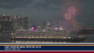 Disney Adventure Singapore Arrival Fireworks Show - March 3, 2026