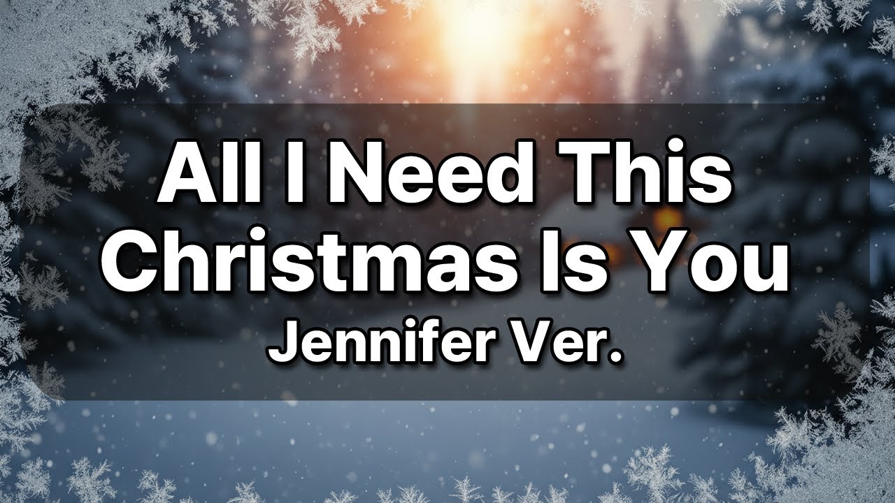 🎅All I Need This Christmas Is You (Jennifer Ver.) | Felix Studio Carol  Romantic Christmas Love Song