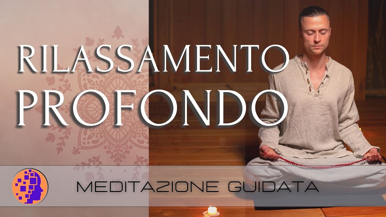 Meditazione Guidata di 10 minuti per un rilassamento profondo - YouTube