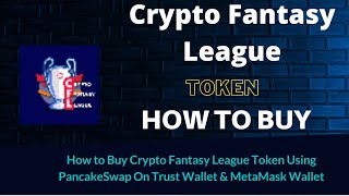 How to Buy Crypto Fantasy League Token (CFL) Using PancakeSwap On Trust Wallet OR MetaMask Wallet screenshot 5