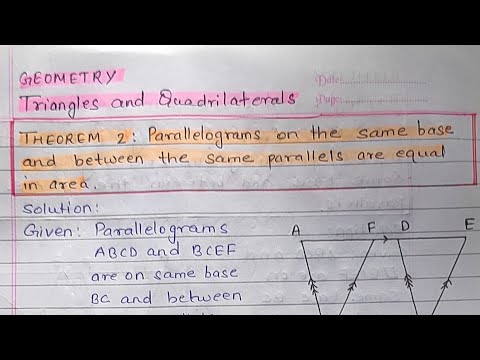Triangles and Quadrilaterals : THEOREM 2 "Parallelograms on same base and between same parallels....