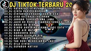 DJ TIKTOK TERBARU 2026 | DJ KATANYA CINTA TAK BUTUH RUPA 🎵 DJ CINTA DARI SEBERANG