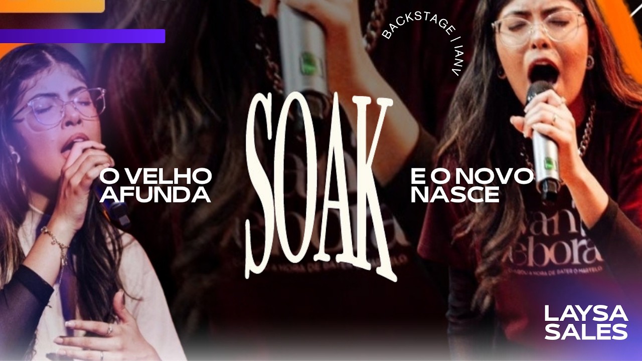 SOAK 2026 | LAYSA SALES - PARTE 1/4