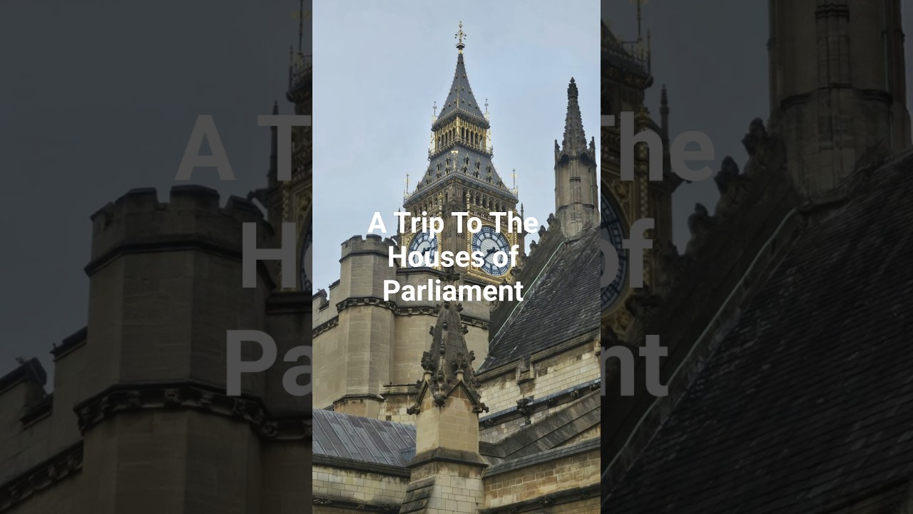 Why were we at the Houses of Parliament?