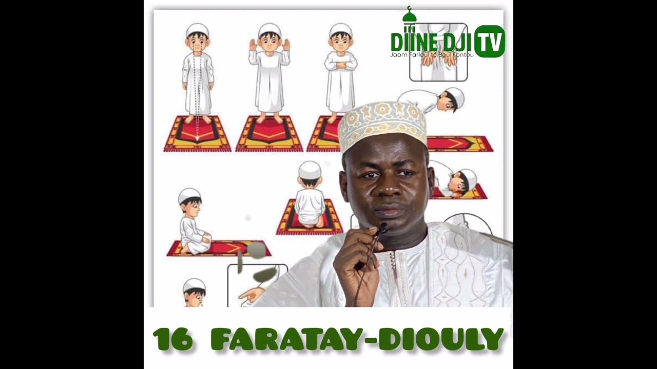 16 FARATAAY DIOULI SERIGNE HADY NIASS