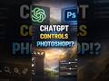 PHOTOSHOP CONTROLLED BY CHATGPT#aitools #viralshorts #viralshorts #studentlife