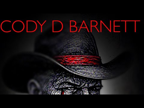 Cody D. Barnett - “Born From The Dirt, Washed In The Blood”