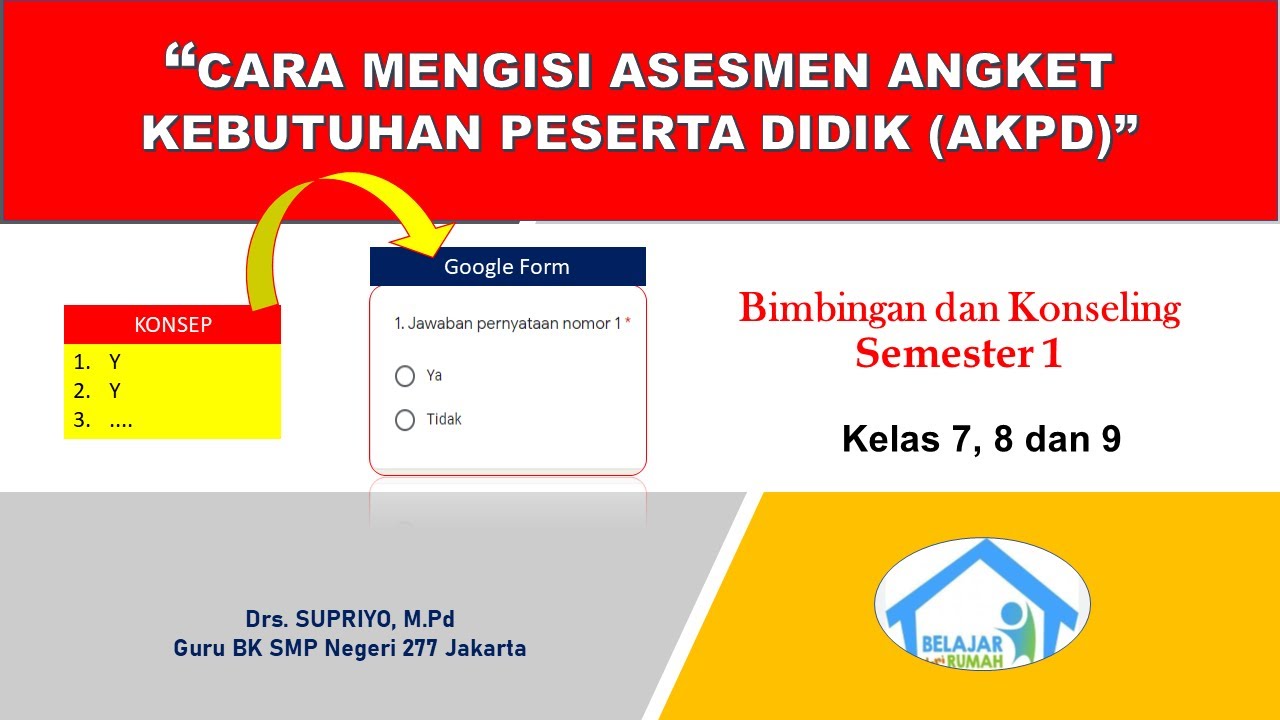 Cara Mengisi Asesmen Angket Kebutuhan Peserta Didik Akpd Bk Smp Kelas 7 8 Dan 9 Semester 1 Youtube