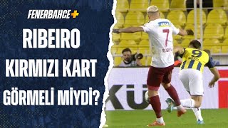 Erman Toroğlu Yorumladı Hataysporlu Ribeiro Kırmızı Kart Görmeli Miydi? (Fenerbahçe 2 - 0 Hatayspor)
