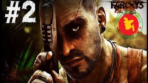 Far Cry 3 Gameplay Walkthrough Part 2 - Secure The Outpost - Mission 2