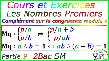 Arithmétique dans Z - Les Nombres Premiers - 2 Bac SM - [Partie 9]