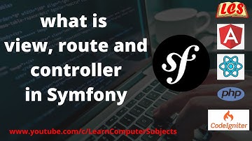 4 what is Routing and Controllers in symfony framwork