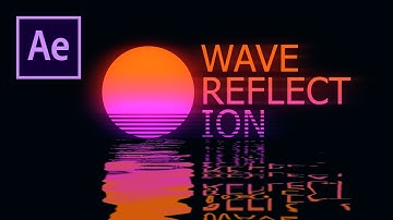 How to Make a Wave Reflection in After Effects | Synthwave Outrun Style