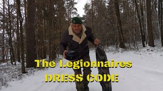 The Legionnaires Dress Code