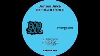 James Juke - Now You Say
