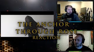 ANCHORS AWAY!! I The Anchor I Through Rose I REACTION