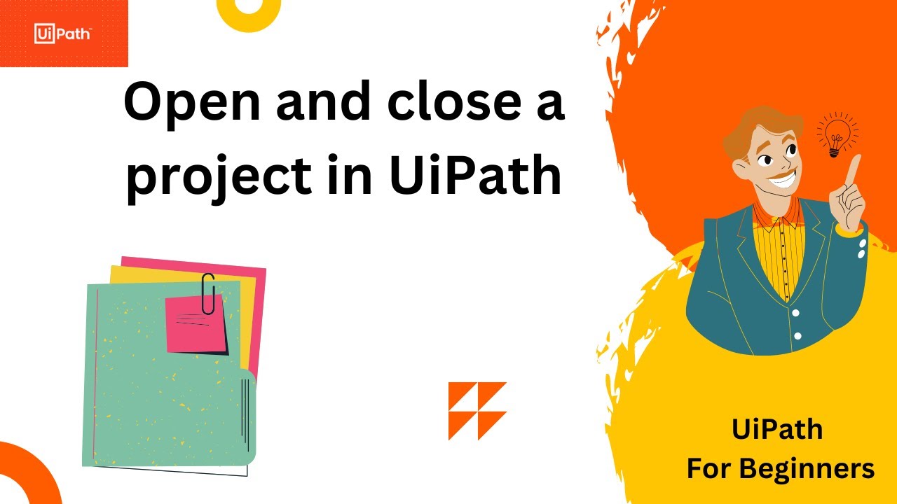 Open and close a existing project in UiPath| RPA for beginners - YouTube