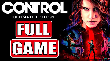 CONTROL ULTIMATE EDITION PC Gameplay Walkthrough ITA FULL GAME [HD 1080P] - No Commentary