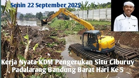 Progres Hari ke 5 Wow Keren KDM Bapak Aing Menyulap Situ Ciburuy Padalarang Bandung Barat#kdm 